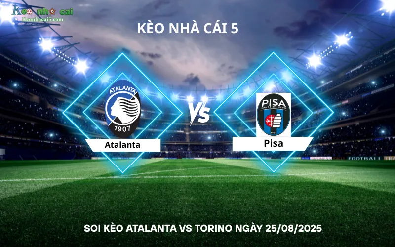 Soi kèo Atalanta vs Torino