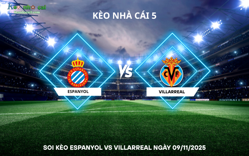Soi kèo Espanyol vs Villarreal